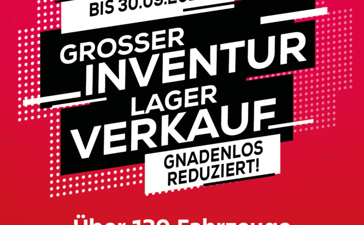  Inventur- & Lagerverkauf