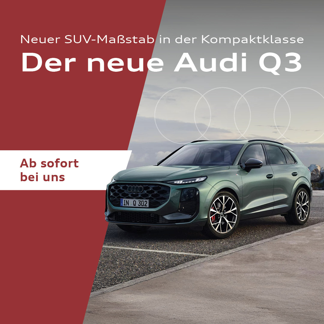 Der neue Audi Q3